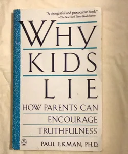 Why Kids Lie