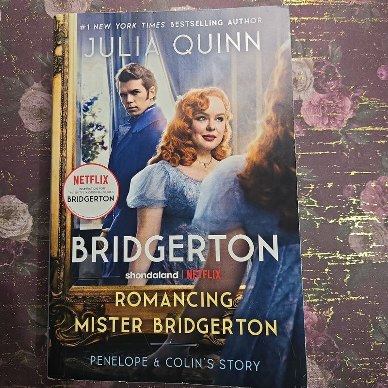 Romancing Mister Bridgerton [TV Tie-In]