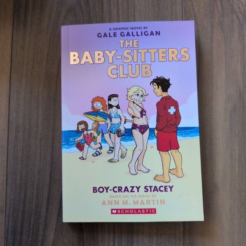 The Baby- Sitters Club #7: Boy-Crazy Stacey