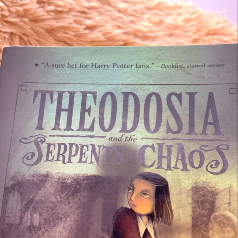 Theodosia and the Serpents of Chaos