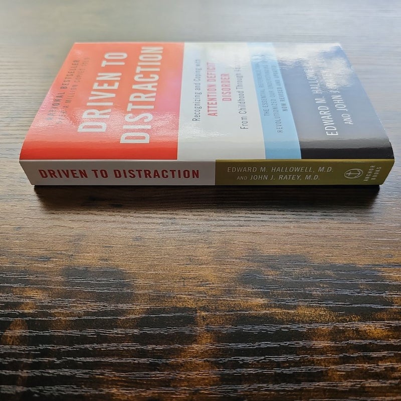 Driven to Distraction (Revised)
