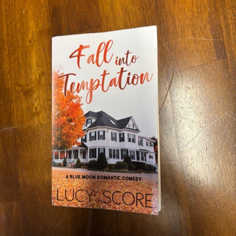 Fall into temptation 