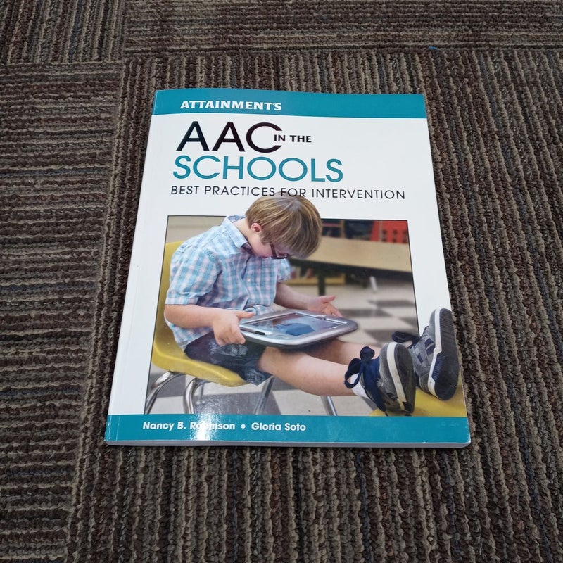 AAC in the Schools Best Practice for Interventions