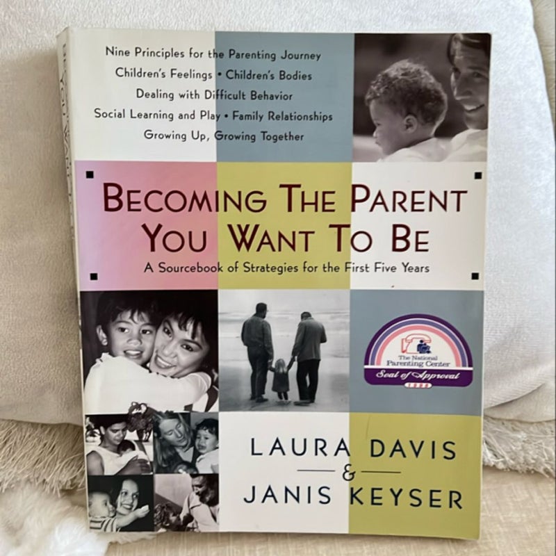 Becoming the Parent You Want to Be