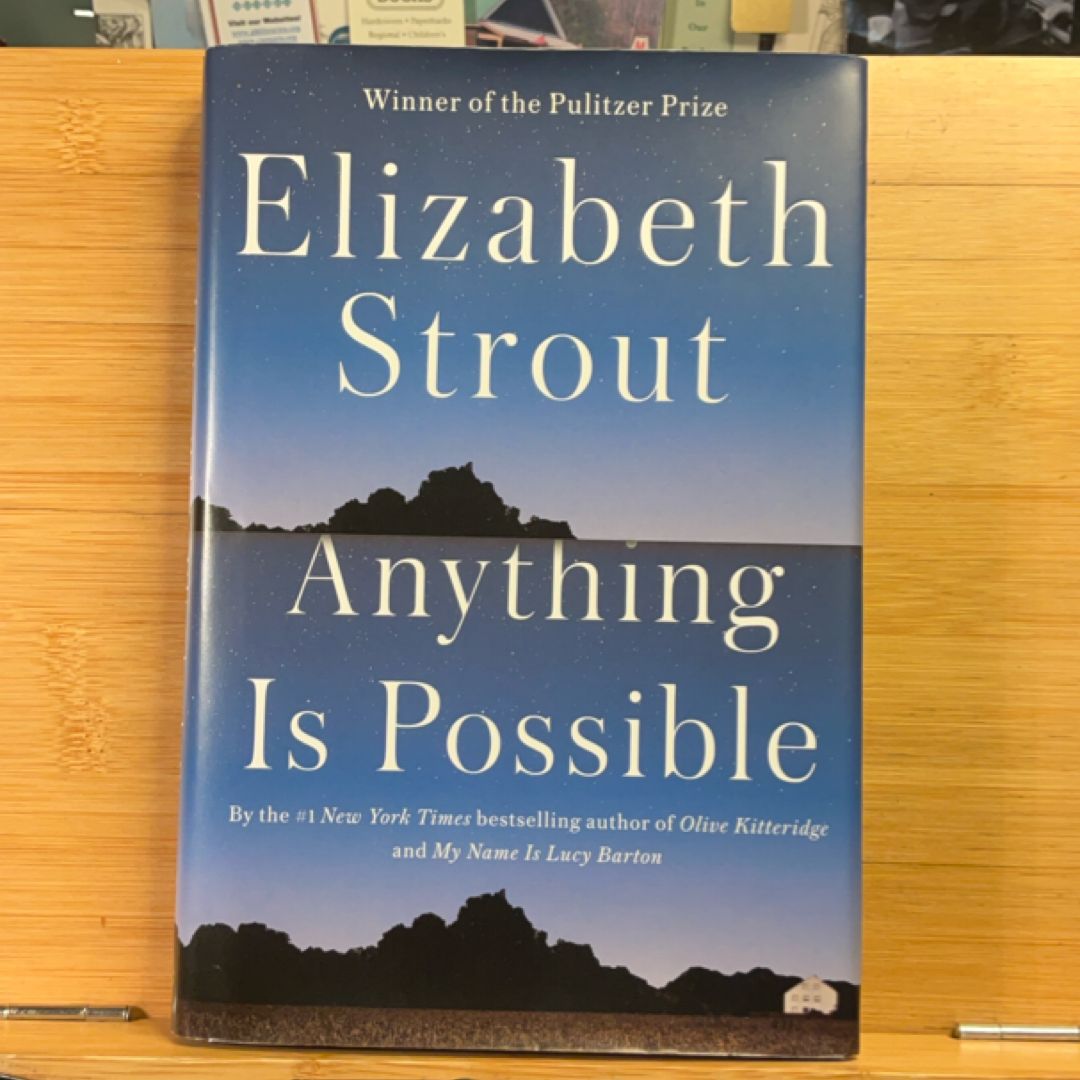 Anything Is Possible