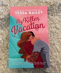 My Killer Vacation (Signed)
