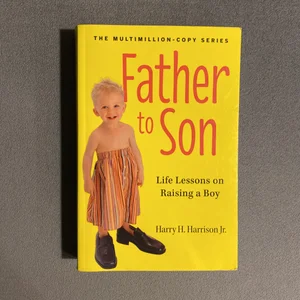 Father to Son, Revised Edition