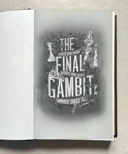 The Final Gambit