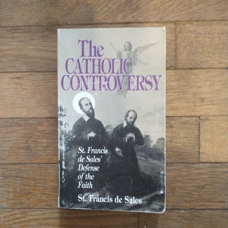 The Catholic Controversy