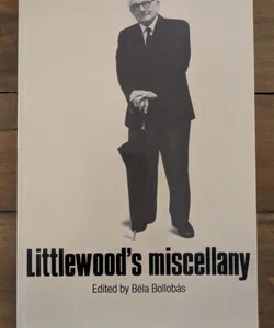 Littlewood's Miscellany 