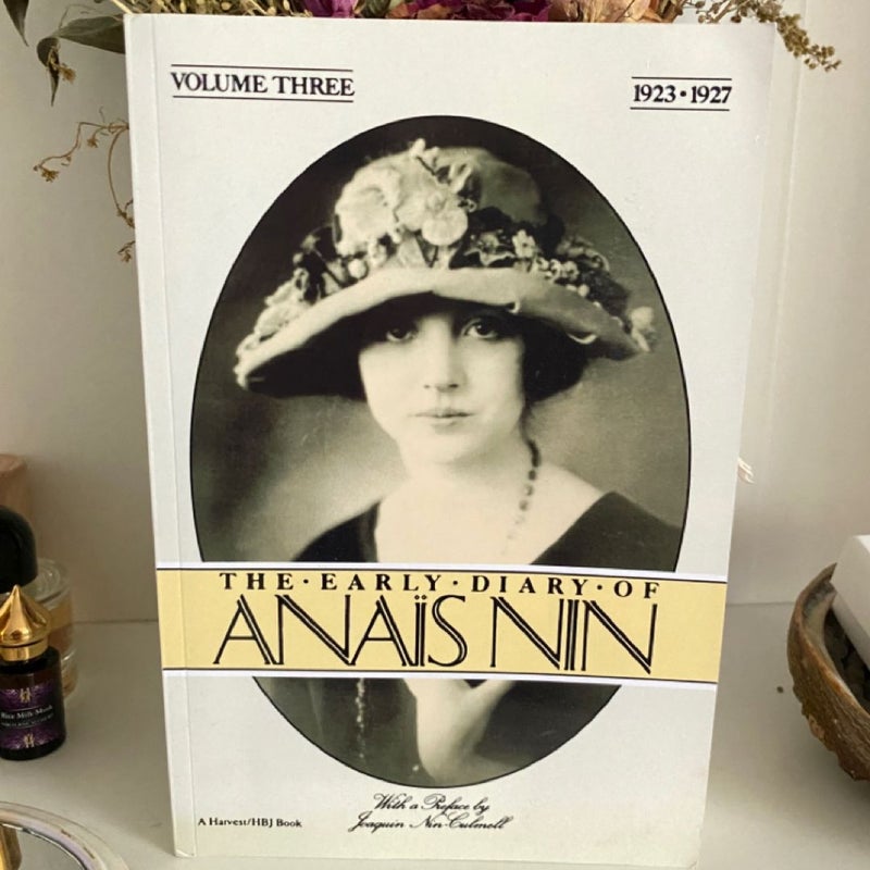 The Early Diary of Anais Nin, Vol. 3 (1923-1927)