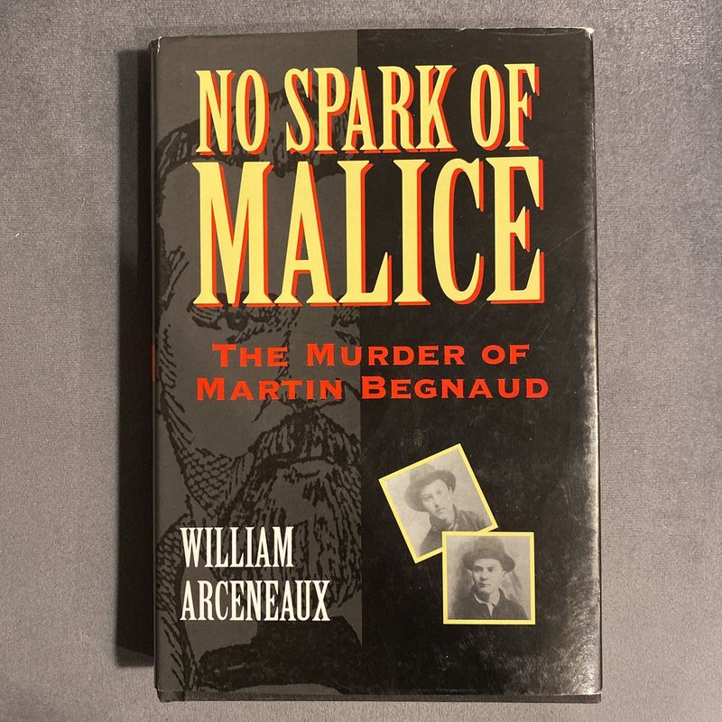 No Spark of Malice