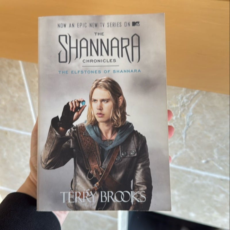 The Elfstones of Shannara (the Shannara Chronicles) (TV Tie-In Edition)