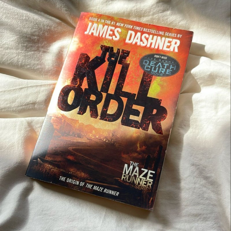 The Kill Order (Maze Runner, Book Four; Origin)