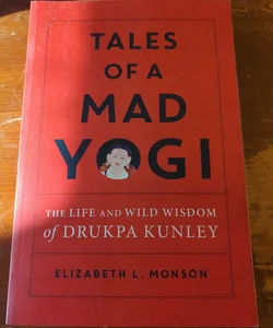 Tales of a Mad Yogi