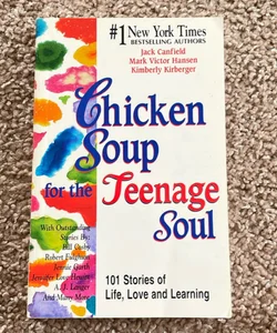 Chicken Soup for the Teenage Soul