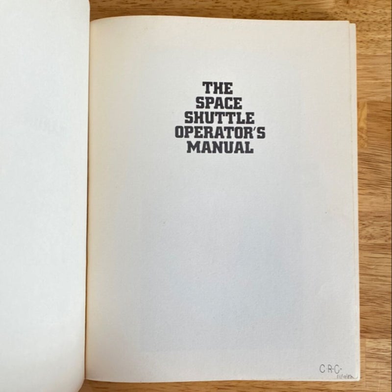 The Space Shuttle Operator's Manual