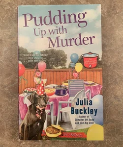 Pudding up with Murder