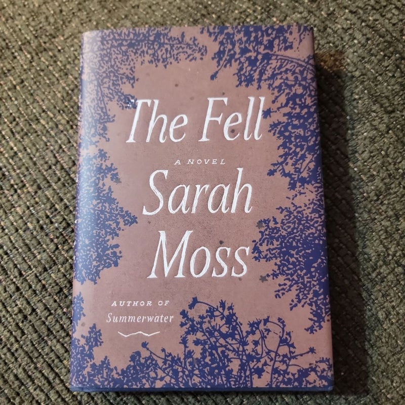 The Fell (2021 First Edition)