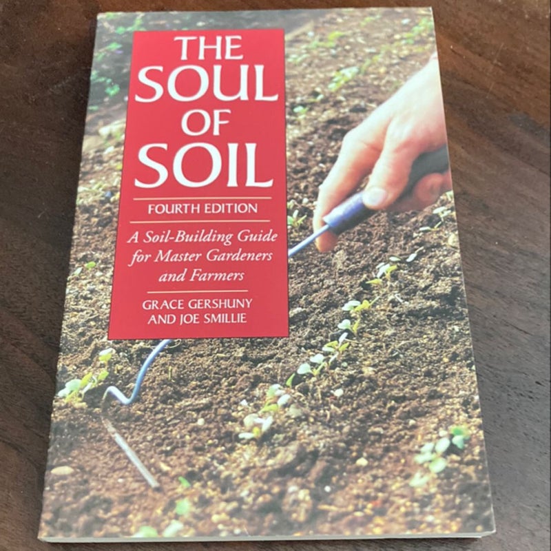 The Soul of Soil