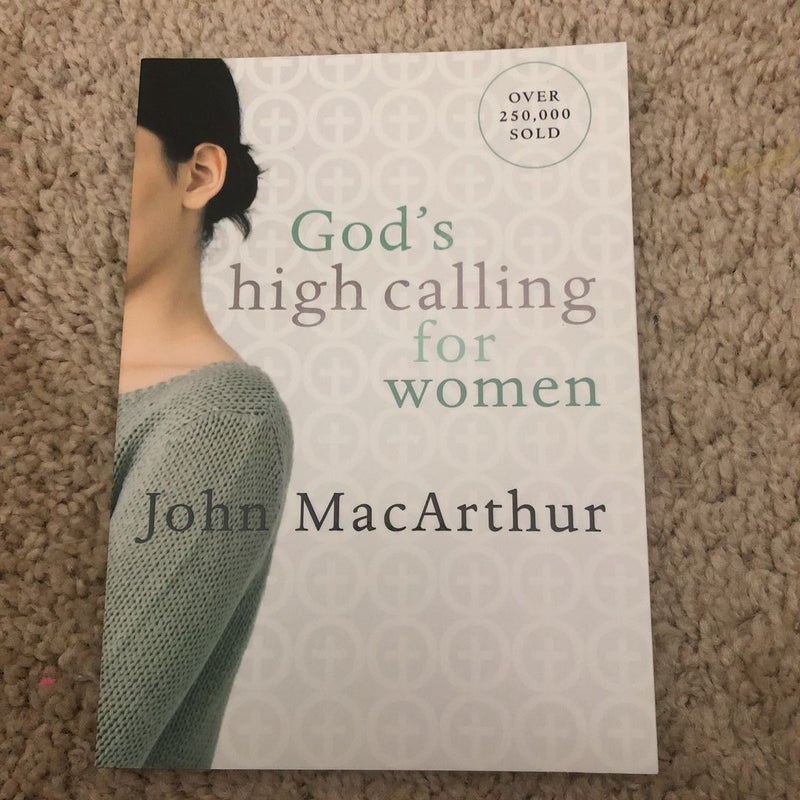 God's High Calling for Women