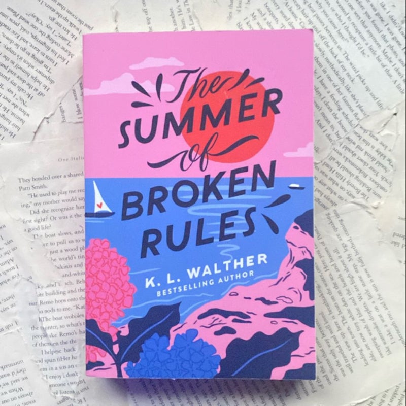 The Summer of Broken Rules