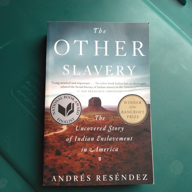 The Other Slavery