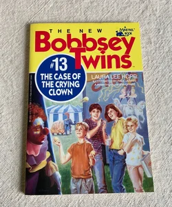 The Bobbsey Twins and the Case of the Crying Clown