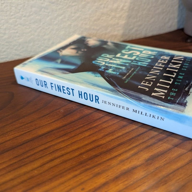 Our Finest Hour