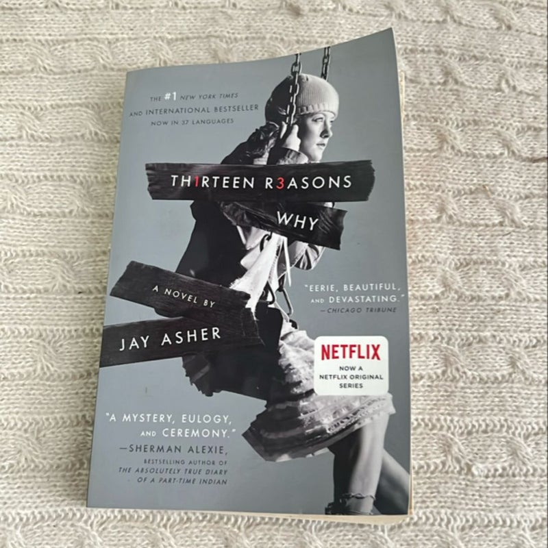 Thirteen Reasons Why