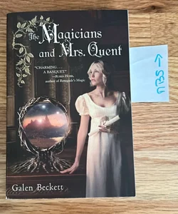 The Magicians and Mrs. Quent