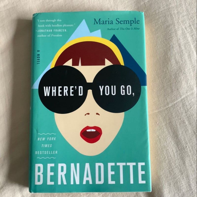 Where'd You Go, Bernadette