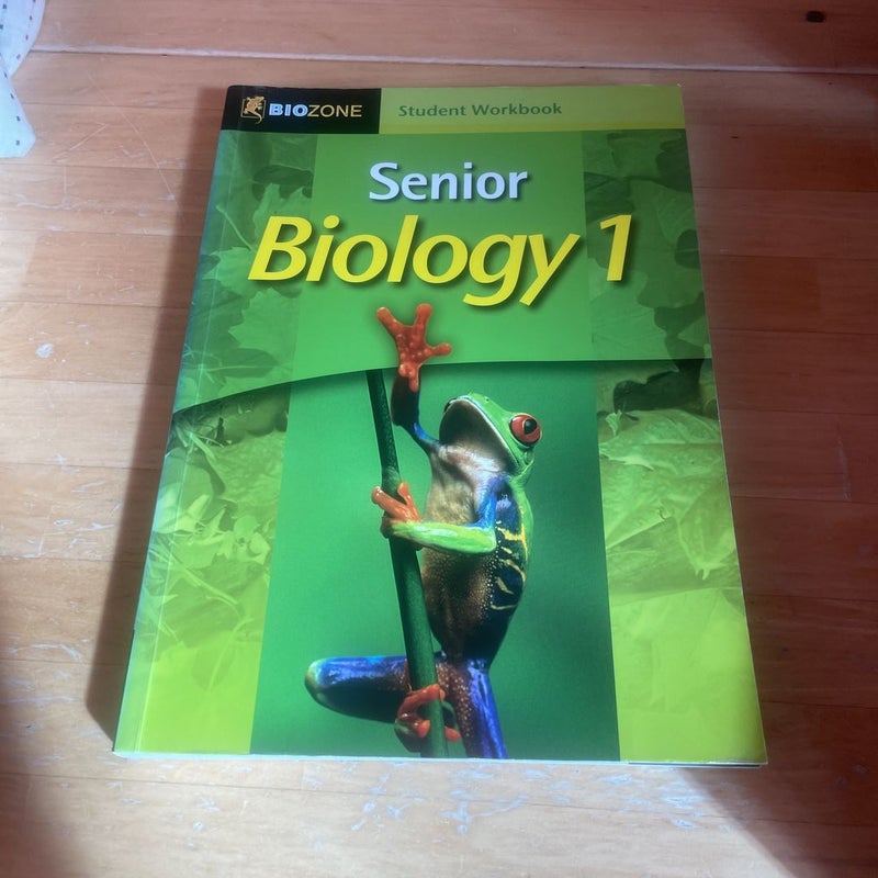 Senior Biology 1 2011 Student Workbook