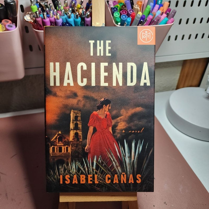 The Hacienda (BotM Edition)