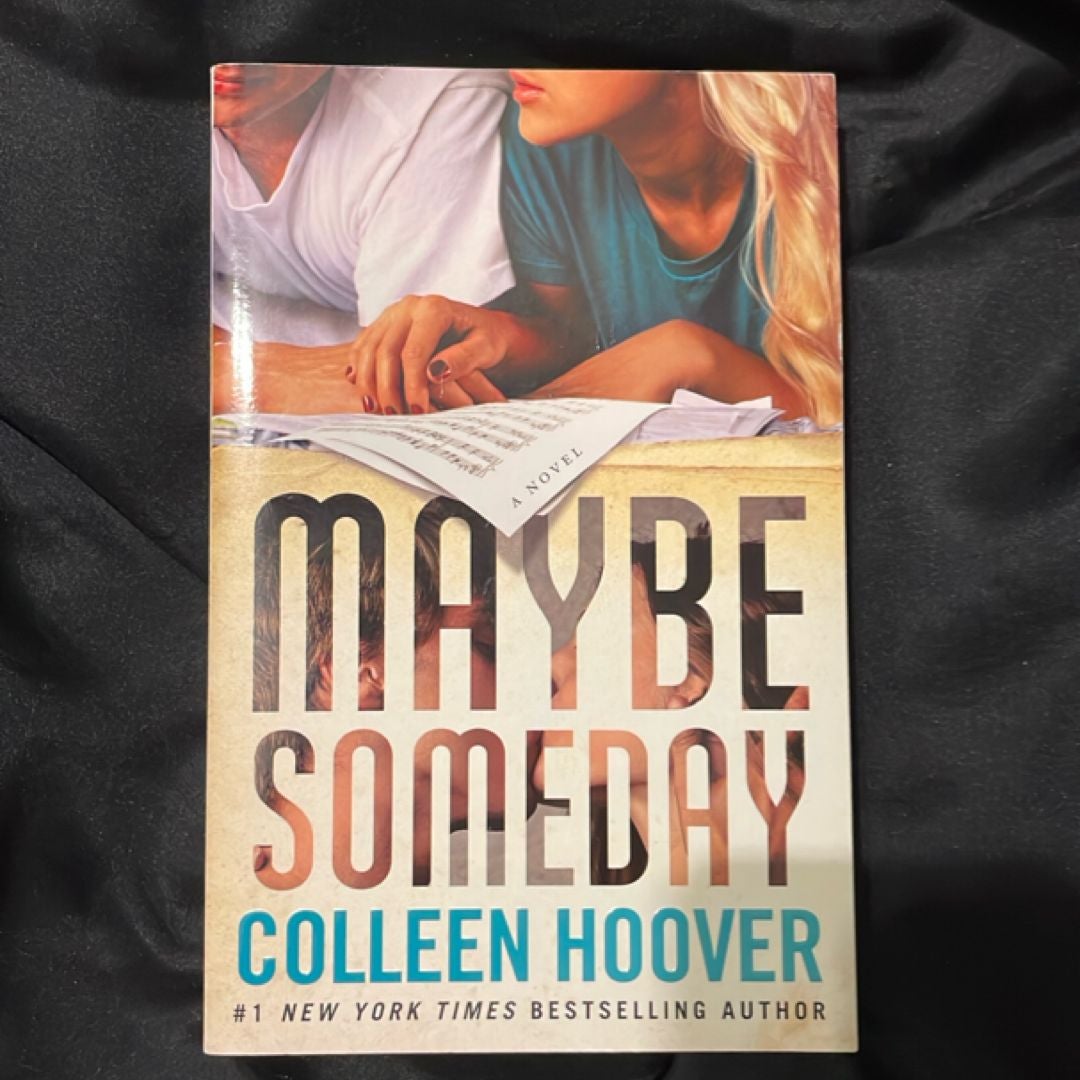 Maybe Someday