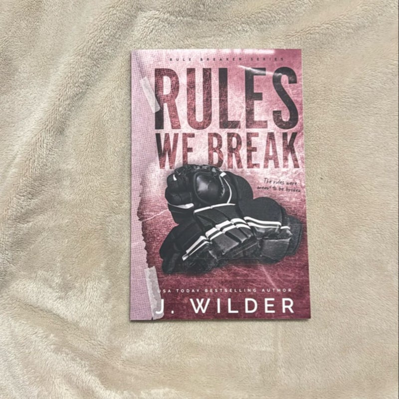 Rules We Break