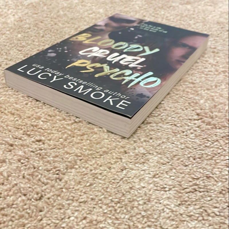 SIGNED Special Edition of Bloody Cruel Psycho by Lucy deals Smoke