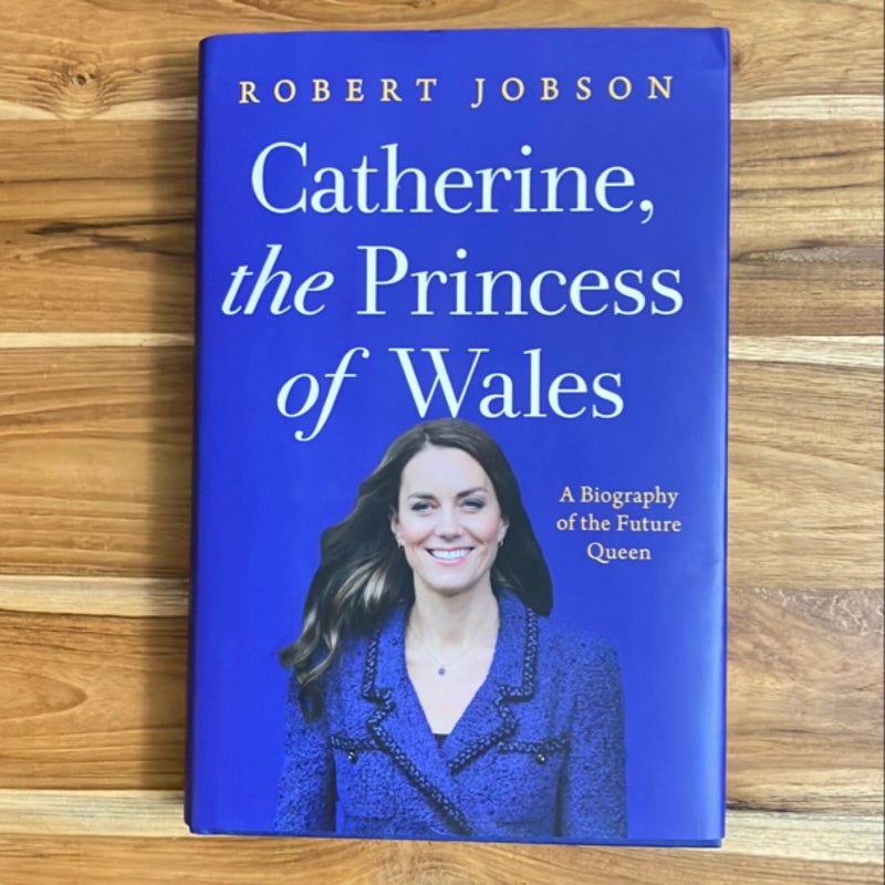 Catherine, the Princess of Wales