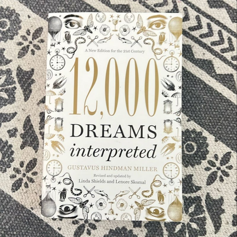 12,000 Dreams Interpreted