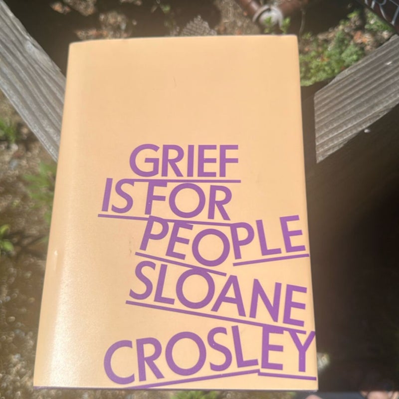 Grief Is for People