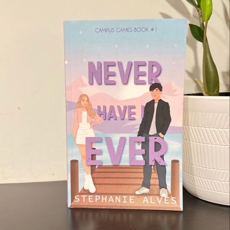 Never Have I Ever - a College Romance Book