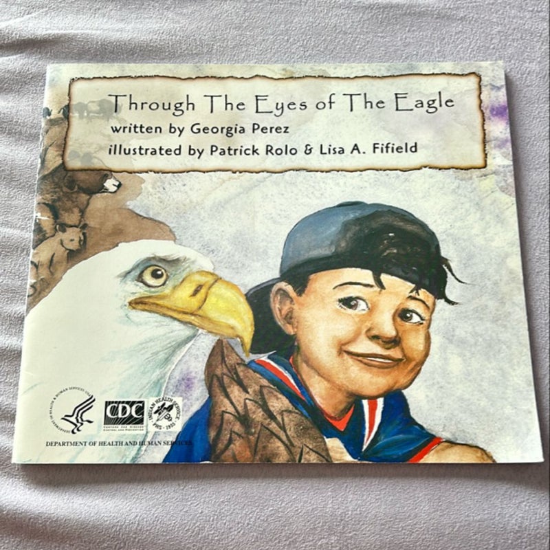 Through The Eyes of The Eagle