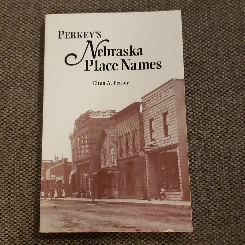 Perkey's Nebraska Place Names