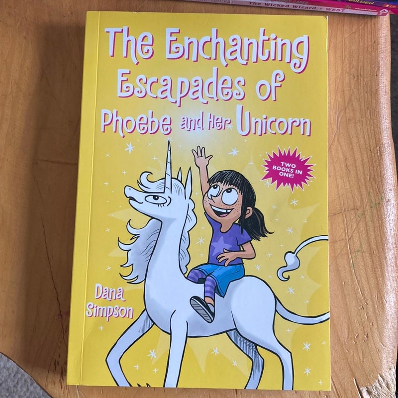 The Enchanting Escapades of Phoebe and Her Unicorn