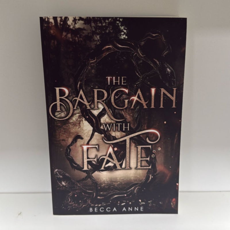 The Bargain with Fate