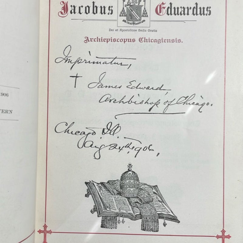 The Manual of the Holy Catholic Church - Second Part: Light From the Altar (1906, signed by Archbishop of Chicago, James Edward) 
