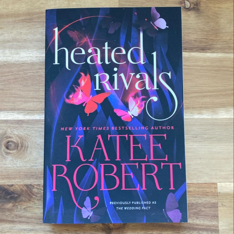 Heated Rivals (previously Published As the Wedding Pact)