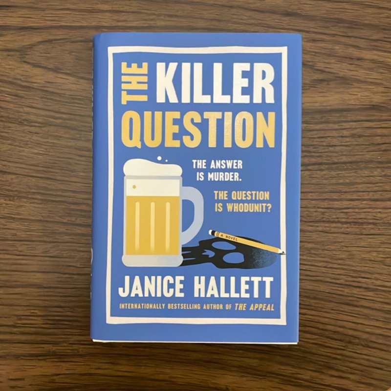 The Killer Question