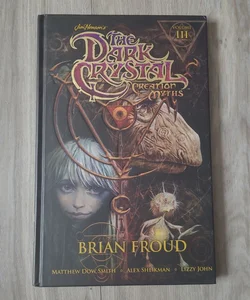 Jim Henson's the Dark Crystal: Creation Myths Vol. 3