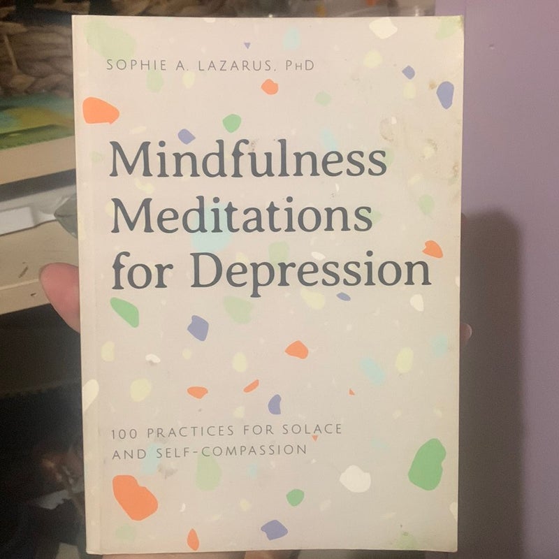 Mindfulness Meditations for Depression